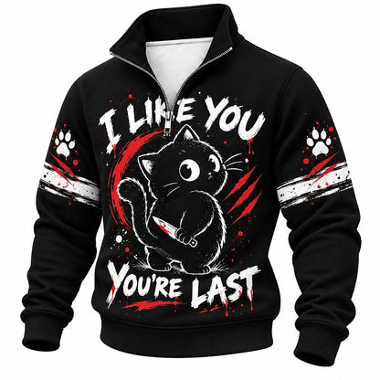 I Like You You're Last Knife Cat Half-Zip Sweatshirt