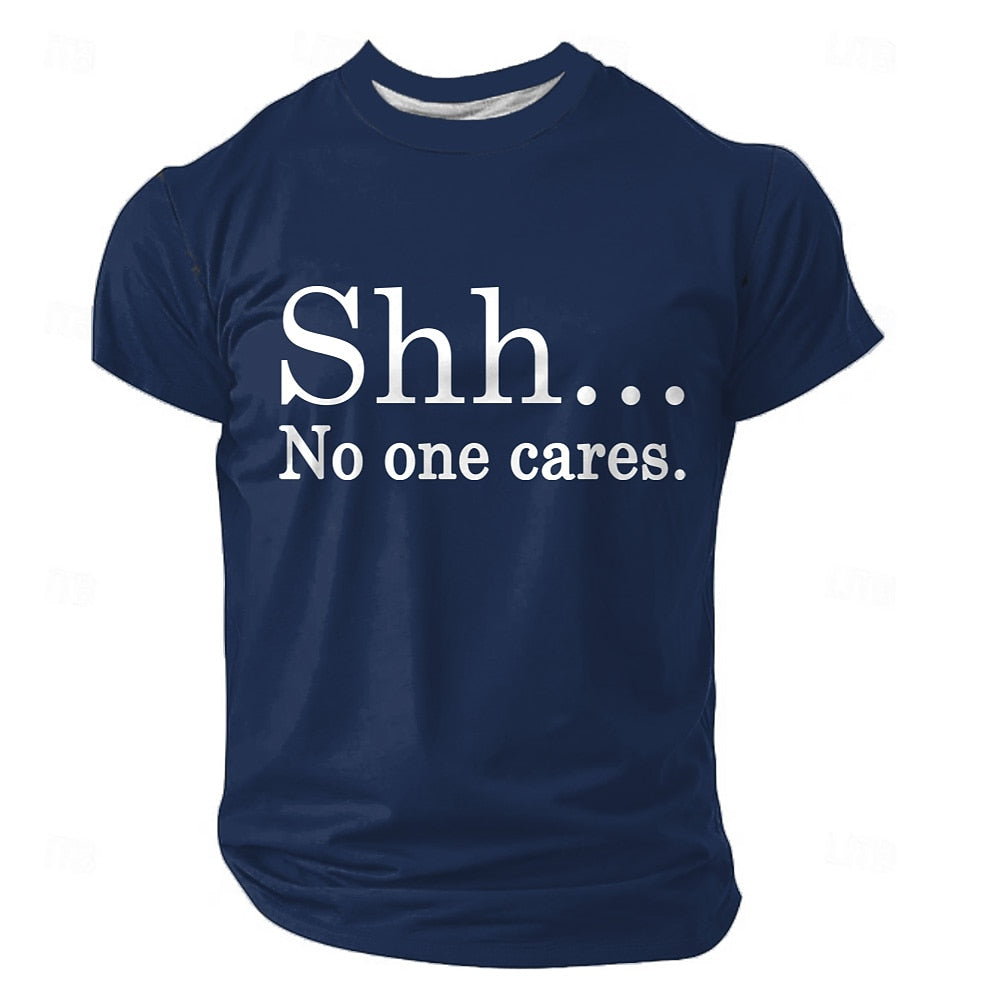 Men's No One Cares Quote Short Sleeve Sarcastic T-Shirt