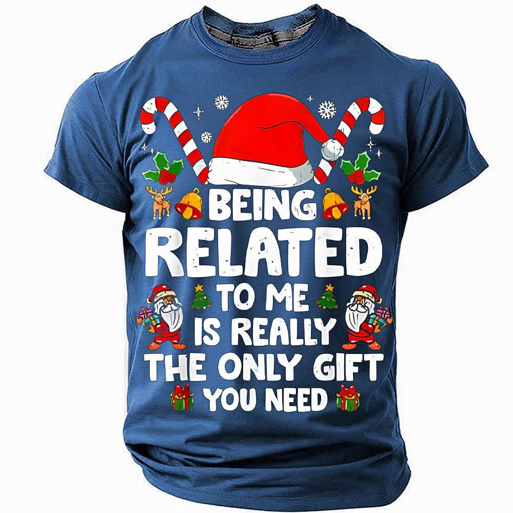 Being Related to Me Christmas T-Shirt