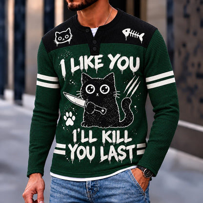 I Like You Knife Cat Henley Long Sleeve T-Shirt