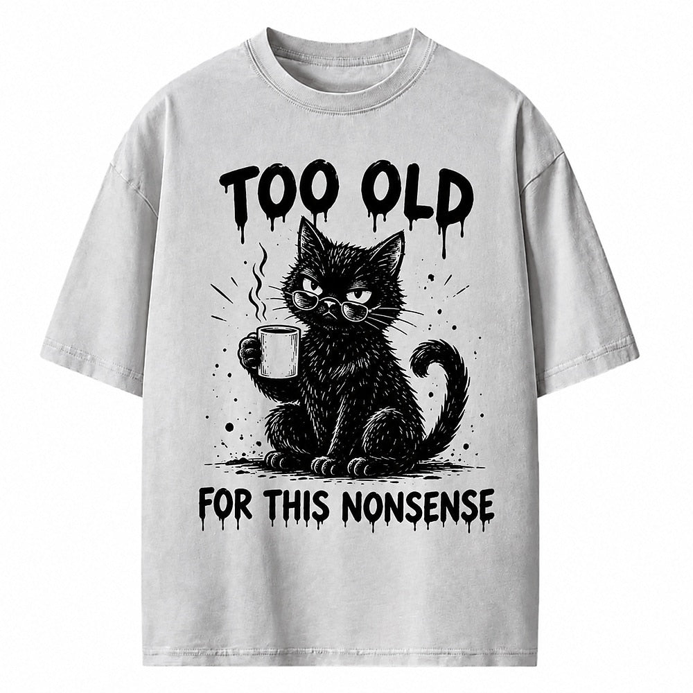 Too Old for This Nonsense Coffee Cat Heavyweight T-Shirt