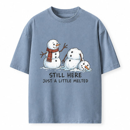 Still Here Melted Snowman Heavyweight T-Shirt