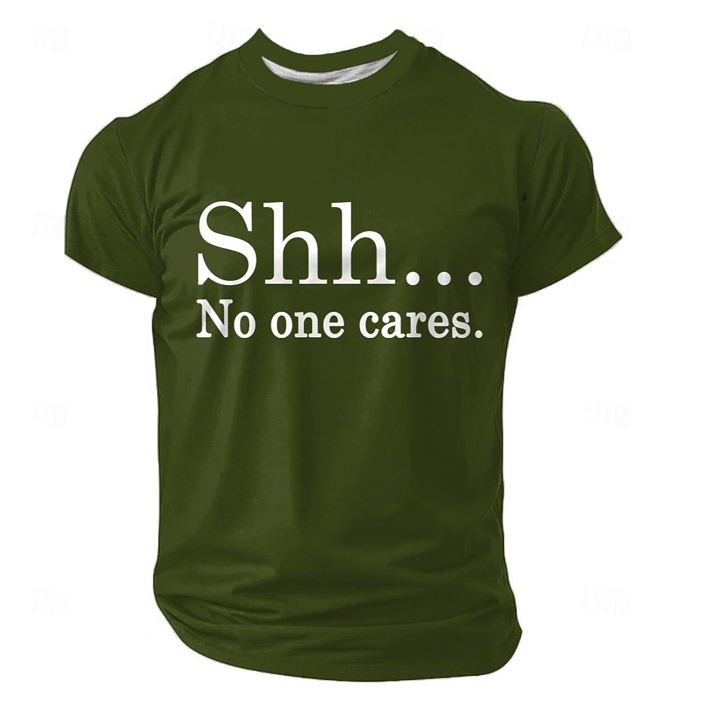 Men's No One Cares Quote Short Sleeve Sarcastic T-Shirt