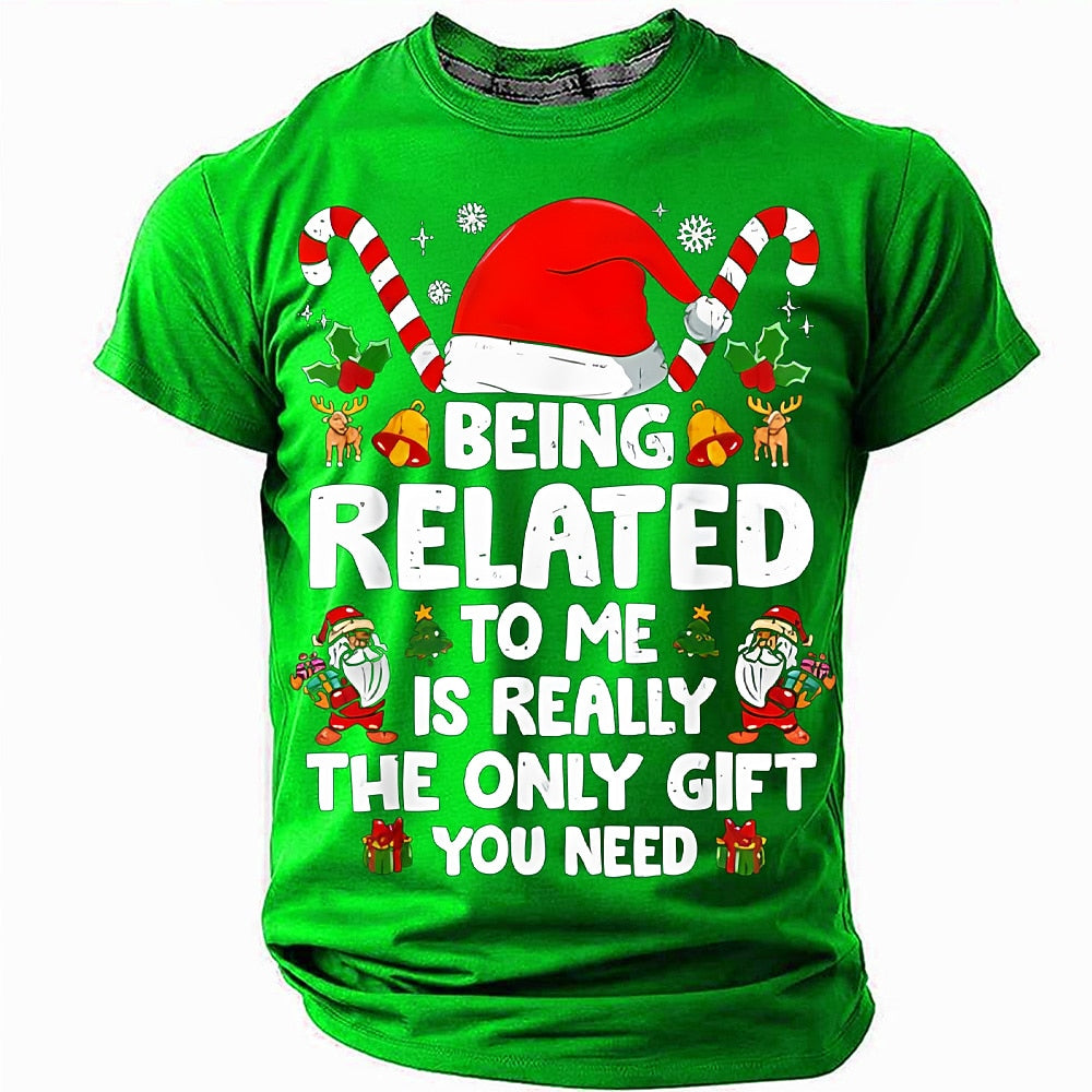 Being Related to Me Christmas T-Shirt